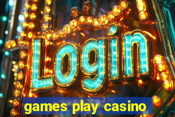 games play casino